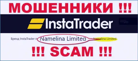 Namelina Limited - это руководство неправомерно действующей организации ИнстаТрейдер Нет