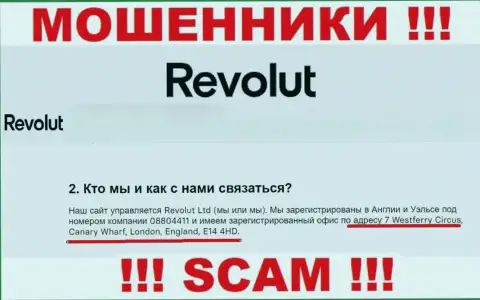 Держитесь как можно дальше от конторы Revolut, поскольку их официальный адрес - ФЕЙКОВЫЙ !!!