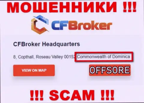 С ворюгой CFBroker Io нельзя совместно работать, они зарегистрированы в оффшоре: Dominica