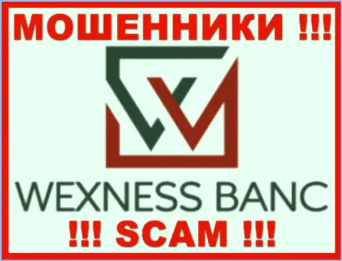 Векснесс Банк - это ВОР ! SCAM !!!