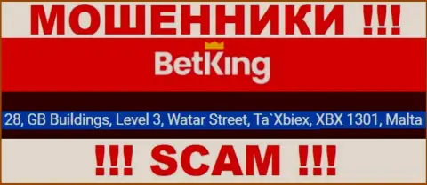 28, GB Buildings, Level 3, Watar Street, Ta`Xbiex, XBX 1301, Malta - юридический адрес, по которому зарегистрирована мошенническая организация БетКинг Он
