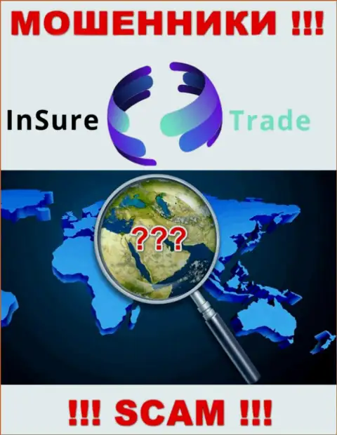 Инфу о юрисдикции InSure-Trade Io Вы не сумеете найти, отжимают денежные активы и смываются совершенно безнаказанно