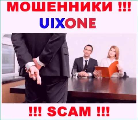 Финансовые активы с Вашего личного счета в компании Uix One будут прикарманены, как и комиссионные платежи