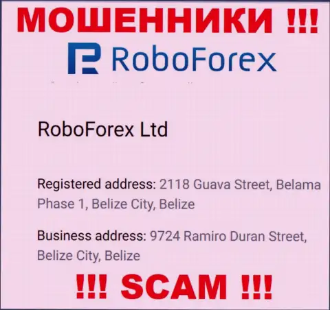 Довольно-таки рискованно совместно работать, с такими интернет-мошенниками, как организация РобоФорекс Ком, ведь засели они в офшорной зоне - 9724 Ramiro Duran Street, Belize City, Belize
