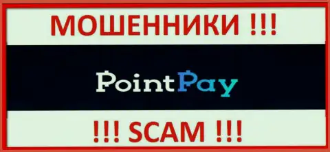 Point Pay - это РАЗВОДИЛЫ !!! СКАМ !
