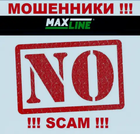 Мошенники Max-Line работают нелегально, ведь не имеют лицензионного документа !!!