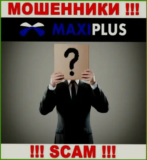 Maxi Plus усердно прячут информацию об своих непосредственных руководителях