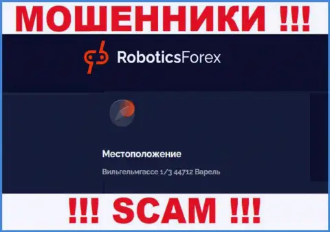 На официальном web-портале Robotics Forex приведен левый адрес регистрации - это МОШЕННИКИ !!!
