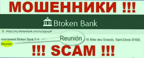 Btoken Bank имеют оффшорную регистрацию: Reunion, France - будьте очень внимательны, обманщики