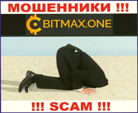 Регулятора у компании Bitmax НЕТ ! Не доверяйте данным internet шулерам вложенные средства !!!
