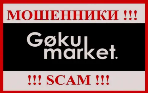 Goku-Market Ru - это ЖУЛИК ! SCAM !!!