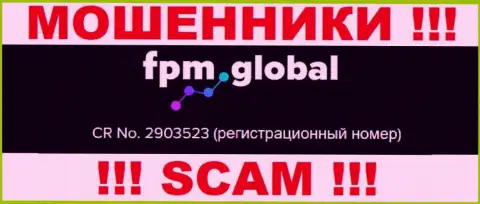 В интернет сети действуют кидалы FPM Global !!! Их номер регистрации: 2903523
