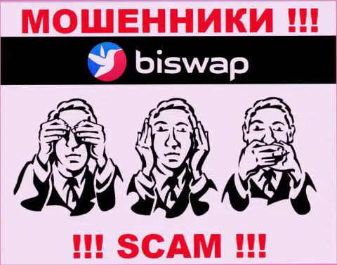Имейте в виду, организация BiSwap Org не имеет регулятора - это ЖУЛИКИ !!!