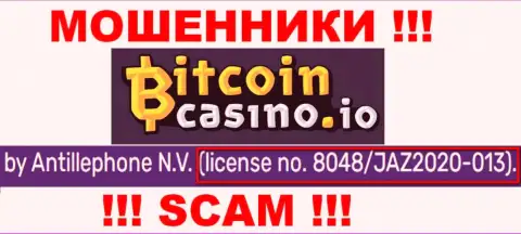 Bitcoin Casino предоставили на портале лицензию конторы, но это не мешает им красть вложенные средства