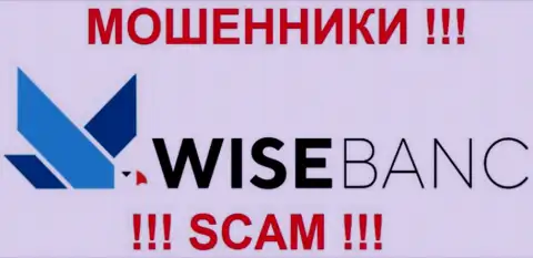 Wise Banc - КУХНЯ НА ФОРЕКС !!! SCAM !!!